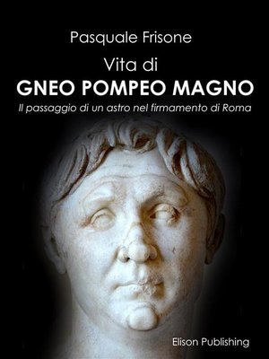 cover image of Vita di Gneo Pompeo Magno